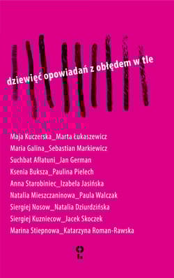 Dziewięć opowiadań z obłędem w tle