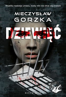 Dziewięć Wściekłe psy Tom 2 - Mieczysław Gorzka