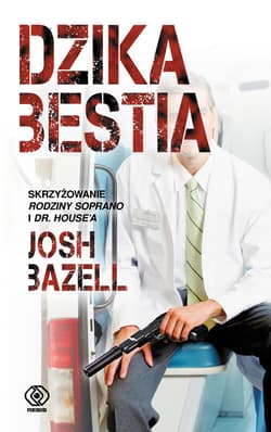 Dzika bestia - ebook - Josh  Bazell