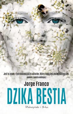 Dzika bestia - ebook - Jorge Franco