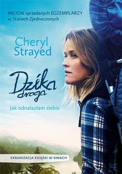 Dzika droga. Jak odnalazłam siebie - Cheryl  Strayed