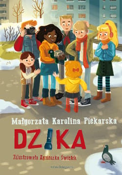 Dzika - ebook - Piekarska Małgorzata Karolina