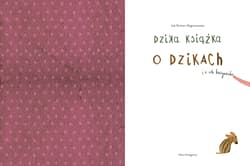Galeria - zdjęcie nr. 2 - Dzika książka o dzikach i o ich kuzynach