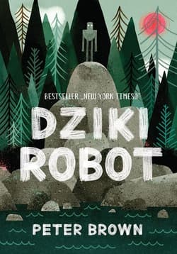 Dziki robot - Brown Peter C