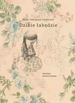 Dzikie łabędzie - Hans Christian Andersen