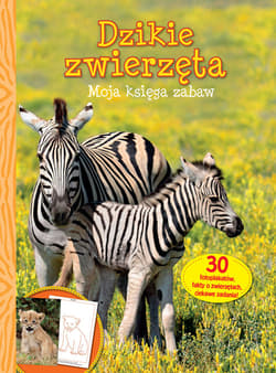 Dzikie zwierzęta - Opracowanie Zbiorowe