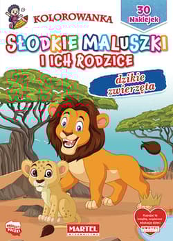 Dzikie zwierzęta. Słodkie maluszki i ich rodzice - Hubert Włodarczyk