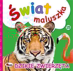 Dzikie zwierzęta. Świat maluszka - Piotr Kozera