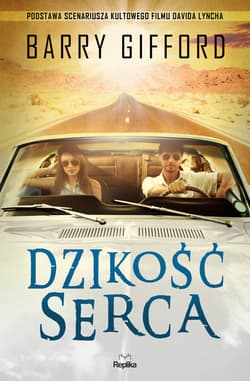 Dzikość serca - ebook - Barry Gifford
