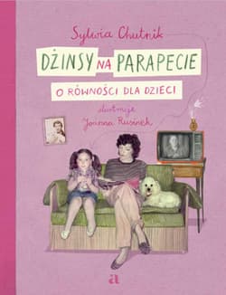 Dżinsy na parapecie. O równości dla dzieci