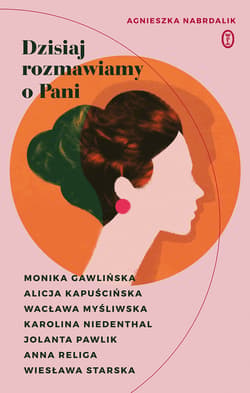 Dzisiaj rozmawiamy o Pani - ebook