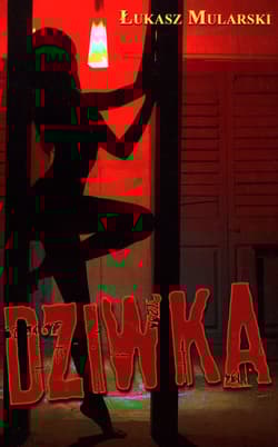 Dziwka - Łukasz Mularski