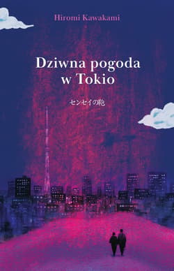 Dziwna pogoda w Tokio - ebook - Hiromi Kawakami