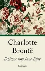 Dziwne losy Jane Eyre - Charlotte  Bronte