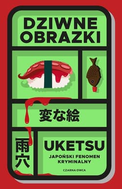 Dziwne obrazki - Uketsu