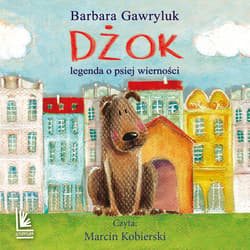 Dżok, legenda o psiej wierności - audiobook