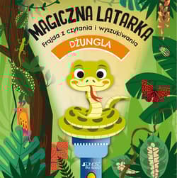 Dżungla Magiczna latarka Frajda z czytania i wyszukiwania - Opracowanie Zbiorowe