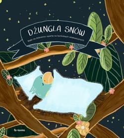 Dżungla snów - ebook - Anna Knakkergaard