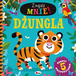 Dżungla. Znajdź mnie - Opracowanie Zbiorowe