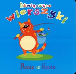 Dźwięczące wierszyki Płocie w błocie