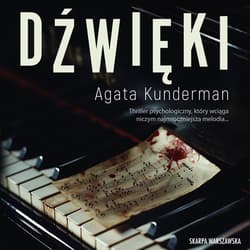 Dźwięki - audiobook - Agata Kunderman