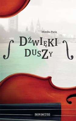 Dźwięki duszy - Monika Pacia