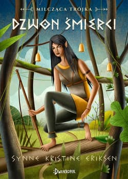 Dzwon Śmierci Milcząca Trójka Tom 3 - Eriksen Synne Kristine
