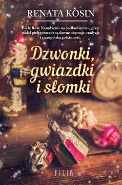 Dzwonki gwiazdki i słomki - Renata Kosin