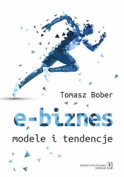 E-biznes Modele i tendencje - Tomasz Bober
