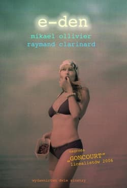 E-den - Ollivier Mikael, Clarinard Raymond