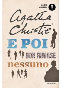 E poi non rimase nessuno - Agatha Christie