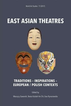 East Asian Theatres - Opracowanie Zbiorowe