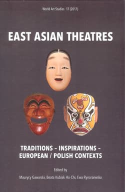 East Asian Theatres - Opracowanie Zbiorowe