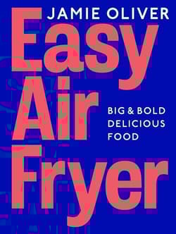 Easy Air Fryer wer. angielska - Jamie Oliver