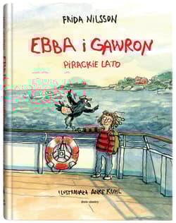 Ebba i Gawron. Pirackie lato - Frida Nilsson