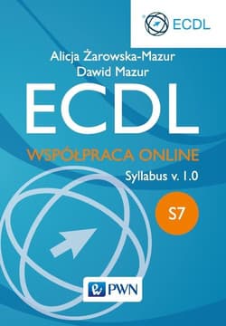 ECDL S7 Współpraca Online - Alicja Żarowska-Mazur, Mazur Dawid