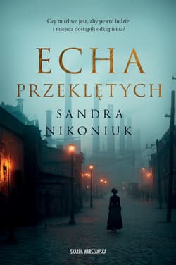 Echa przeklętych - Sandra Nikoniuk