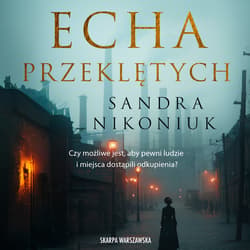 Echa przeklętych - audiobook