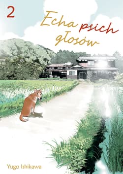 Echa psich głosów. Tom 2