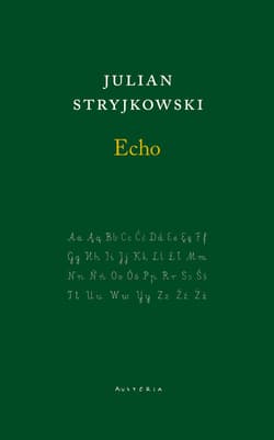 Echo - Julian Stryjkowski