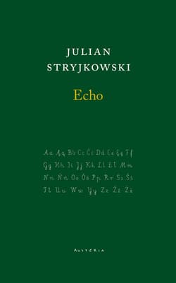 Echo - Julian Stryjkowski
