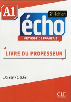 Echo A1 2ed przewodnik metodyczny - Victoria Diaz, C. Fernandez Rodriguez, Anne-Laure