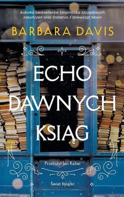 Echo dawnych ksiąg - Barbara Davis