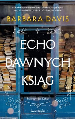 Echo dawnych ksiąg - Barbara Davis