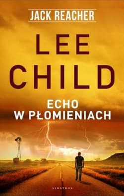 Echo w płomieniach - Lee Child
