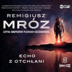 Echo z otchłani audiobook - Remigiusz Mróz