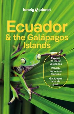 Ecuador & the Galapagos Islands wer. angielska - Opracowanie Zbiorowe