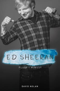 Ed Sheeran Plusy i minusy - David Nolan
