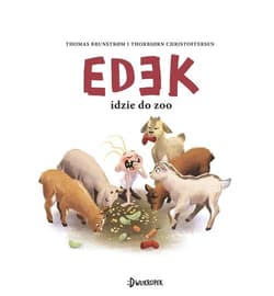 Edek idzie do zoo Edek Tom 1 - Thomas Brunstrøm