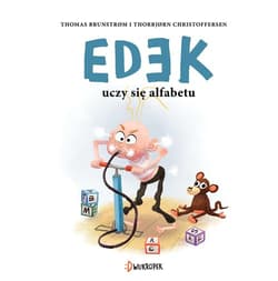 Edek uczy się alfabetu. Tom 2 - Thomas Brunstrøm